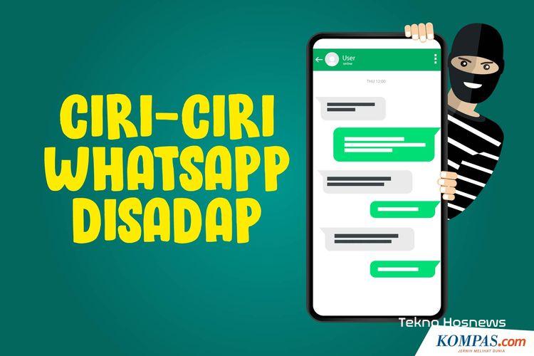 6 Cara Mengetahui WhatsApp Disadap Orang Dari Jarak Jauh