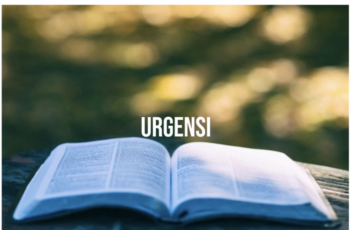 Pengertian Urgensi, Beserta Contohnya Urgensi