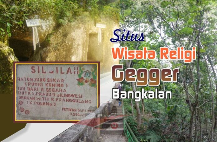 Sejarah Gunung Geger Bangkalan Pulau Madura Jawa Timur