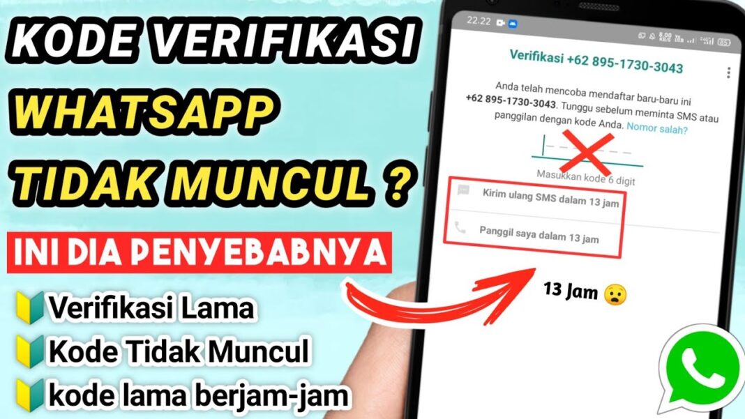 Cara Mengatasi Kode Verifikasi WhatsApp Tidak Masuk Ke SMS