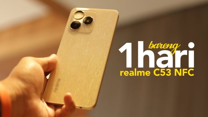 Spesifikasi Realme C53 NFC 2023, Dan Harga di Indonesia