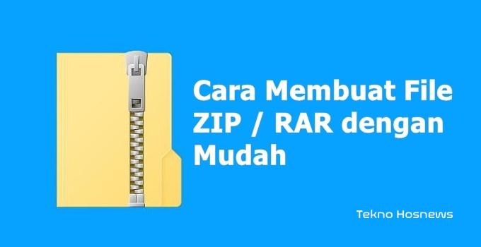 Cara Membuat File Rar Atau Zip Di Laptop Dan Android