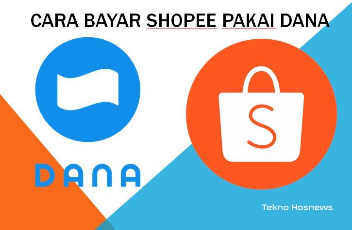 2+ Cara Bayar Shopee Lewat Dana Secara Otomatis