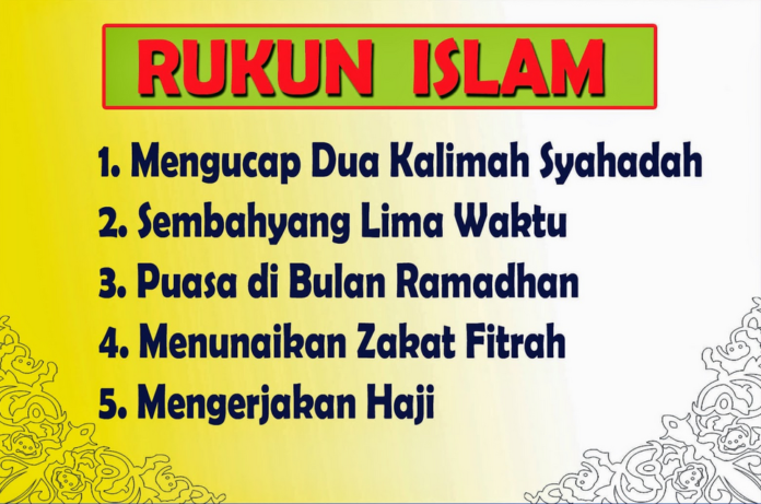 Pengertian Rukun Iman Dan Rukun Islam Beserta Dalilnya