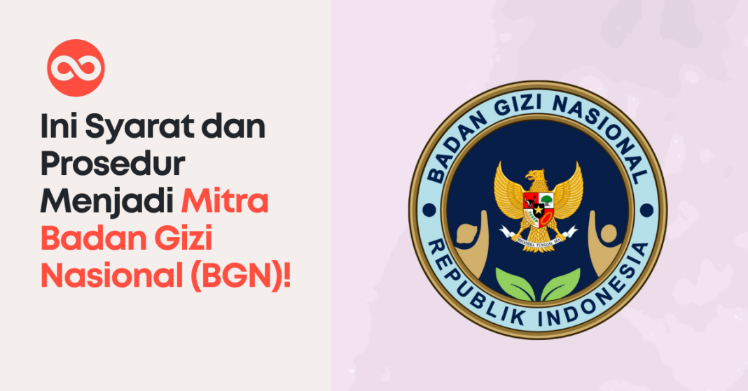 Syarat-Syarat dan Cara Daftar Menjadi Mitra Dapur MBG Terbaru